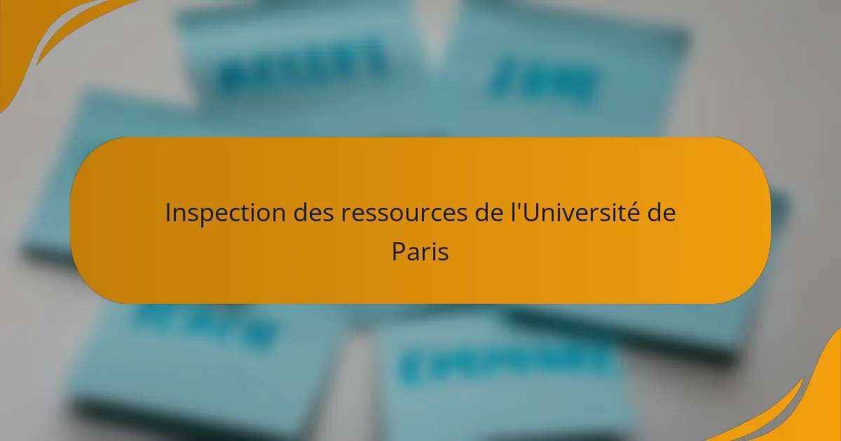 Inspection des ressources de l'Université de Paris